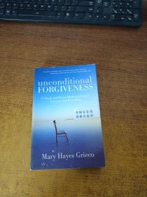 unconditional FORGIVENESS