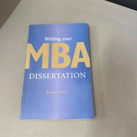 Writing Your MBA Dissertation