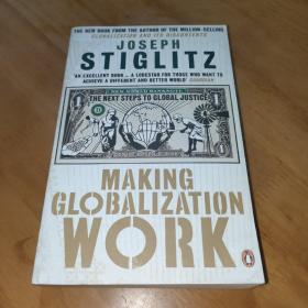 Making Globalization Work: The Next Steps to Global Justice