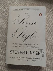The Sense of Style The Thinking Person's Guide