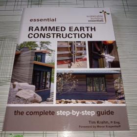 Essential Rammed Earth Construction:The Complete Step-by-Step Guide