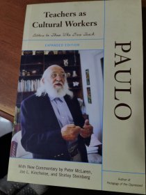 Teachers as Cultural Workers: Letters to Those Who Dare Teach (Expanded Edition)