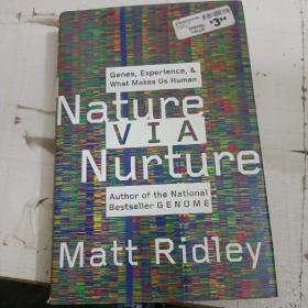 Nature Via Nurture