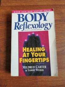 Body Reflexology  Healing At Your Fingertips