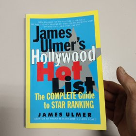james ulmer's Hollywood hot list: the complete guide to star ranking