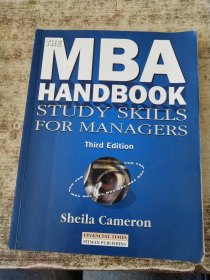 THE MBA HANDBOOK STUDY SKILLS FOR MANAGERS 请看图 内页有勾画