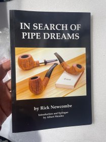 现货  英文版 In Search of Pipe Dreams  烟斗艺术