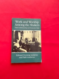 WOrK and worship Among The shakers