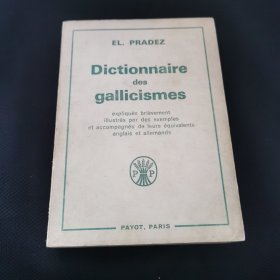 DICTIONNAIRE DES GALLICISMES