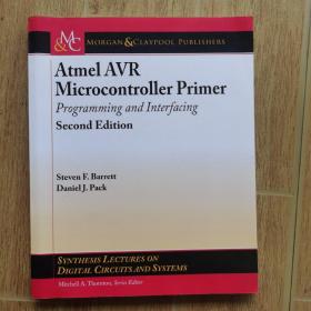 Atmel AVR Microcontroller Primer Programming and Interfacing Second Edition