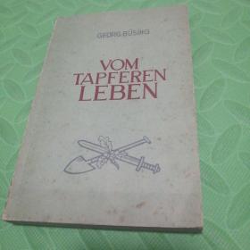 vom tapferen leben 德文原版 勇敢的生活