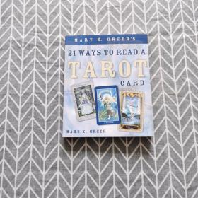 Mary K. Greer's 21 Ways to Read a Tarot Card