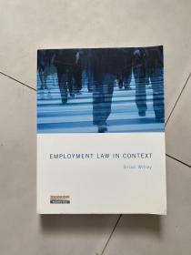 EMPLOYMENT LAW IN CONTEXT