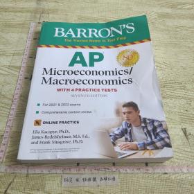 AP Microeconomics/Macroeconomics: 4 Practice Tests + Comprehensive Review + Online Practice (Barron's AP)AP微观经济学/宏观经济学：4次实践测试+综合复习+在线实践（巴伦AP）