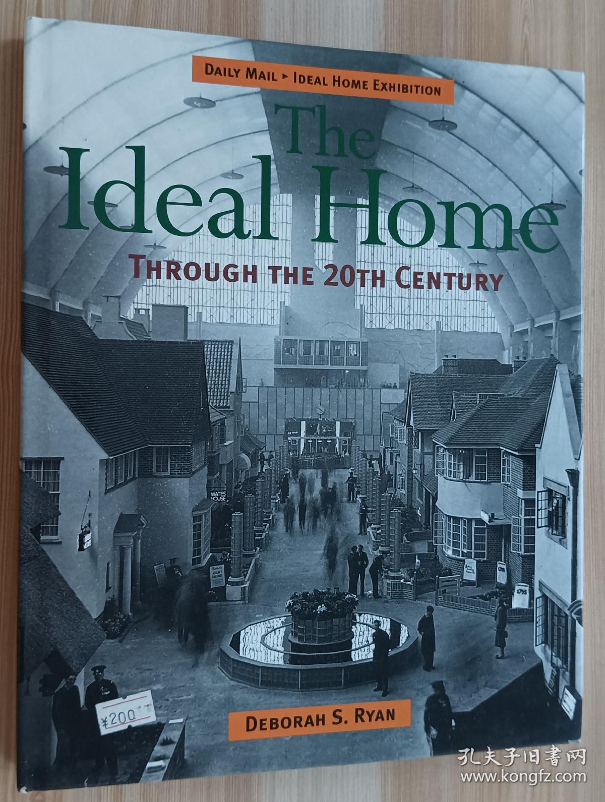 英文书 "Daily Mail": the Ideal Home Through the Twentieth Century  by Deborah S. Ryan  (Author)