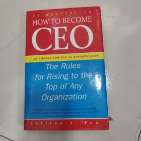 How to Become CEO: The Rules for Rising to the Top of Any Organisation