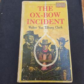 THE OX-BOW INCIDENT