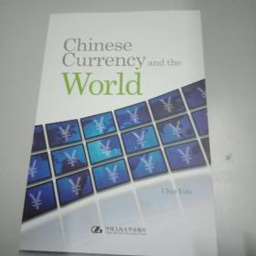 ChineseCurrencyandtheWorld