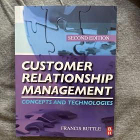 Customer Relationship Management, Second Edition