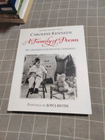 A Family of Poems：My Favorite Poetry for Children