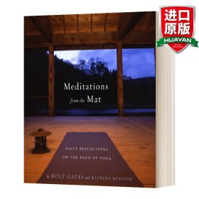 Meditations from the Mat: Daily Reflections on the Path of Yoga