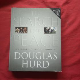 THE SEARCH FOR PEACE DOUGLAS HURD