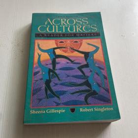 ACROSS CULTURES A READER FOR WRITERS