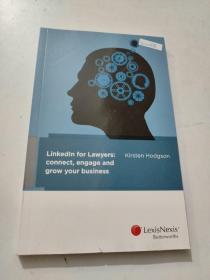 Linkedln for Lawyers:connect,engage and grow your business律师事务所：联系、参与并发展您的业务