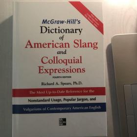 McGraw-Hill's Dictionary of American Slang and Colloquial Expressions：The Most Up-to-Date Reference for the Nonstandard Usage, Popular Jargon, and Vulgarisms of Contempos