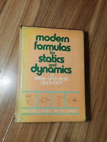 Modern Formulas for Statics and Dynamics