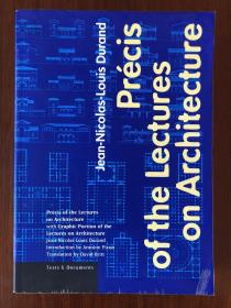 Precis of the Lectures on Architecture；作者：Durand