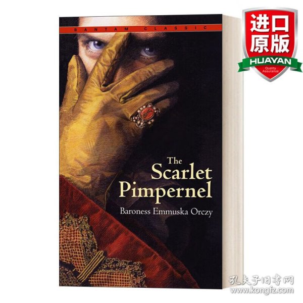 The Scarlet Pimpernel[Bantam经典系列：红花侠]