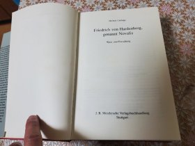 Friedrich von Hardenberg, genannt Novalis : Werk und Forschung