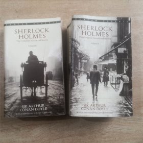Sherlock Holmes：The Complete Novels and Stories Volume I'll 2本合售