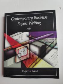 Contemporary Business Report Writing