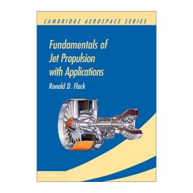 Fundamentals of Jet Propulsion with Applications (Cambridge Aerospace Series)