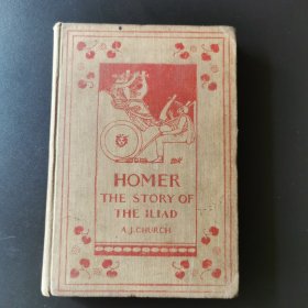 THE STORY OF THE ILIAD（精装）1905年版