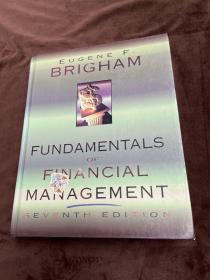 FUNDAMENTALS OF FINANCIAL MANAGEMENT SEVENTH EDITION财务管理基础第七版