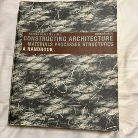Constructing Architecture Materials Processes Structures