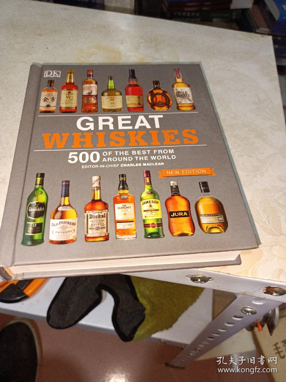 现货威士忌 全球五百佳威士忌 精装英文原版 Great Whiskies:现货