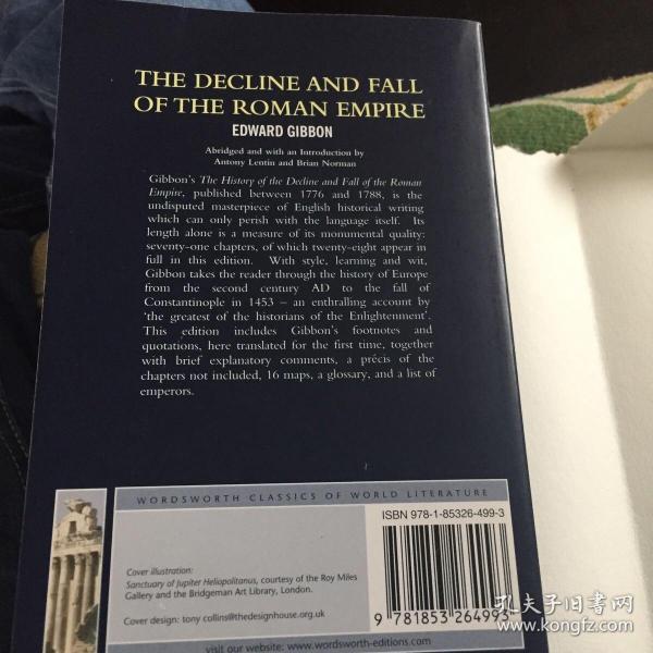 The Decline and Fall of the Roman Empire (Wordsworth Classics of World Literature) 罗马帝国衰亡史