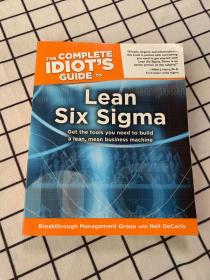 The Complete Idiot's Guide to Lean Six Sigma