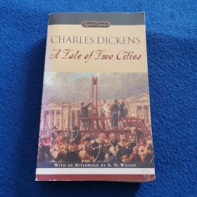 A Tale of Two Cities：150th Anniversary (Signet Classics)