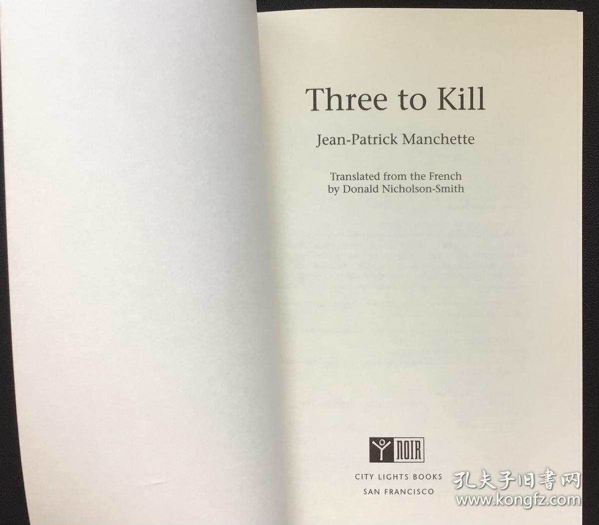 Jean-Patrick Manchette《Three to Kill》