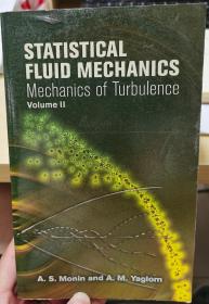 StatisticalFluidMechanics,Volume2:MechanicsofTurbulence