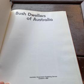 Bush Dwellers of Australia