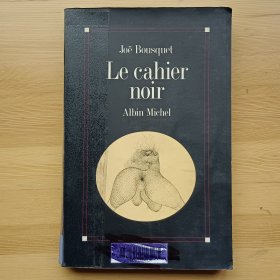 法文书 Le Cahier noir Broché – de Joë Bousquet