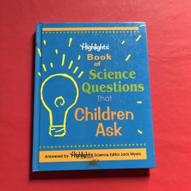 Highlights Book of science Questions That children ASK