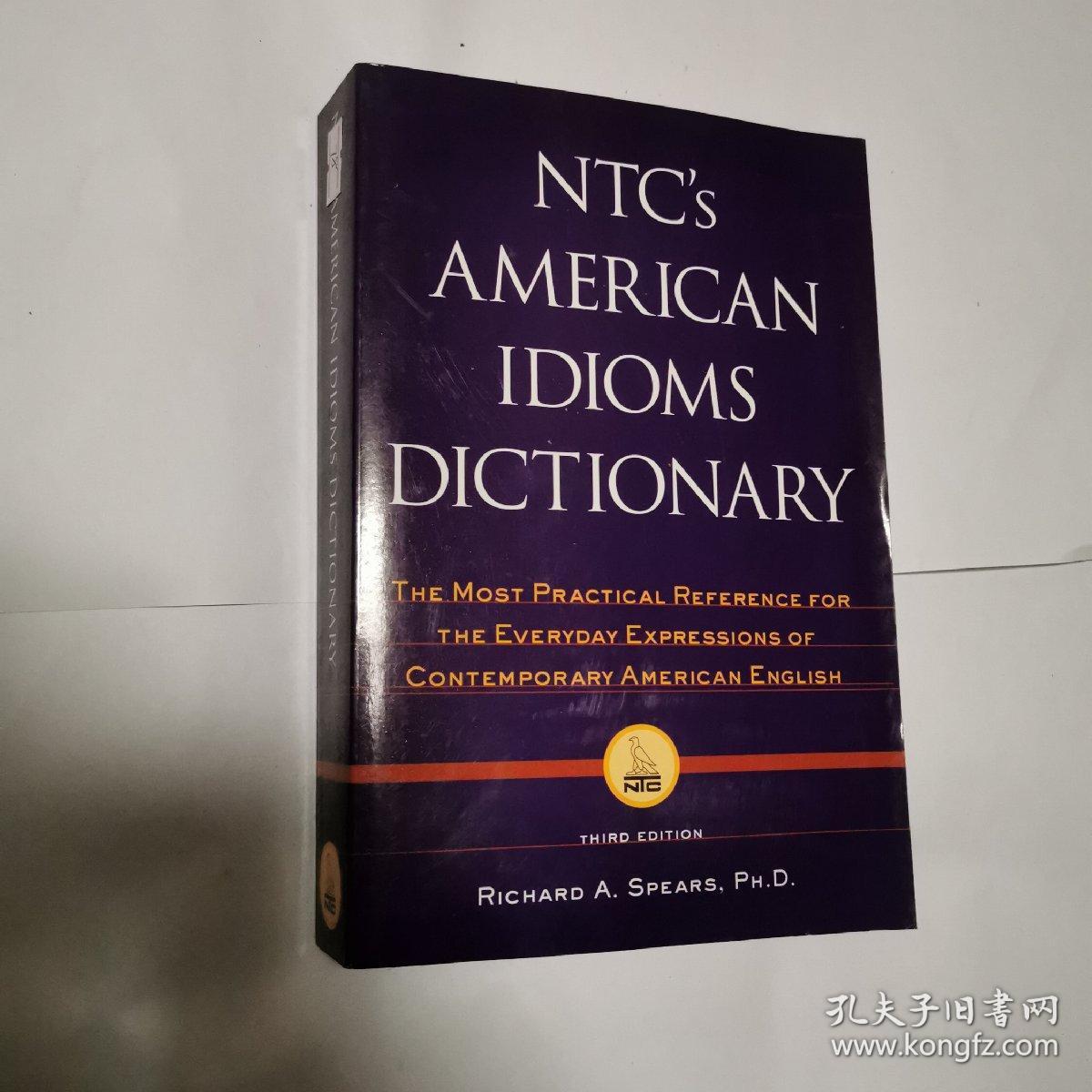 Ntc's American Idioms Dictionary（美国成语词典第三版）