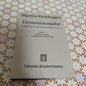 Martin Heidegger Gesamtausgabe Band 4巻 Erläuterungen zu Hölderlins Dichtung